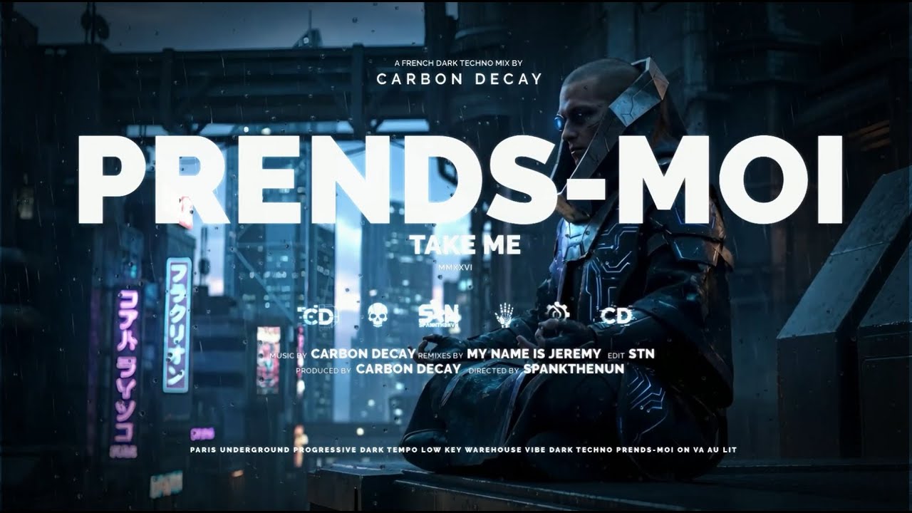 CARBON DECAY // 1 HOUR OF DARK TECHNO: PARIS UNDERGROUND // TAKE ME