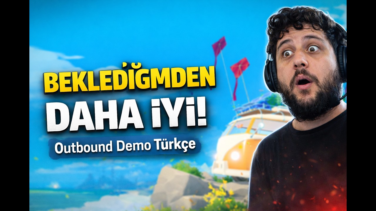 Outbound Demo Oynadım! Bu Oyun Beklediğimden İyi Çıktı! 😮