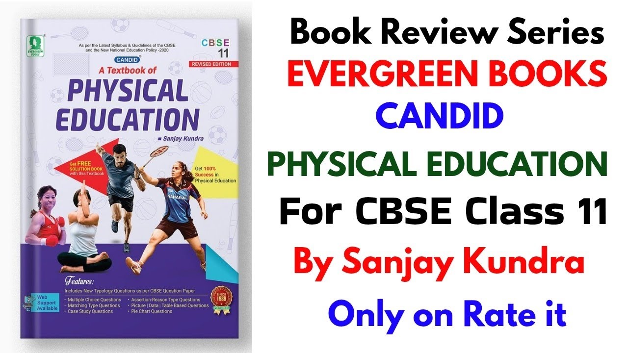 Evergreen CBSE Class 11 Physical Education Book Review | Evergreen Books Candid Physical Education