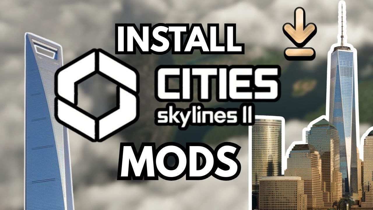 Как установить моды в Cities Skylines 2 в 2026 году