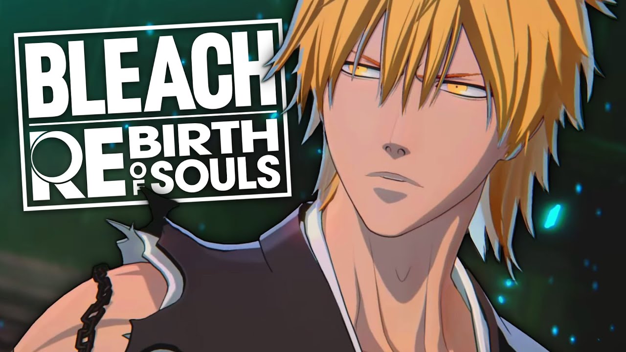 Bleach Rebirth of Souls is... (I Never WATCHED Bleach Before This)