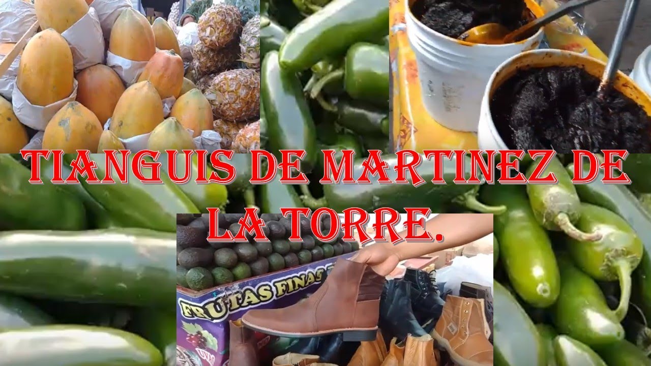 JUEVES DE TIANGUIS EN MARTINEZ DE LA TORRE VER.