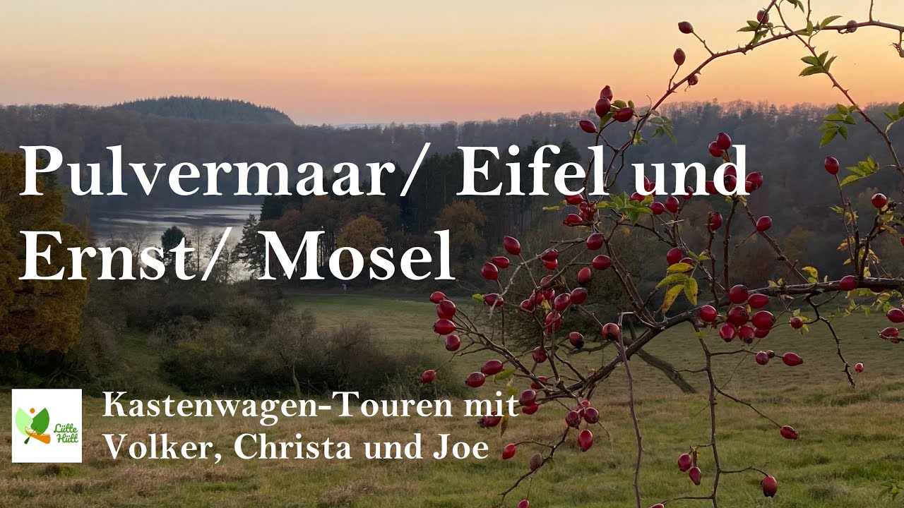VLOG 45 mit dem Wohnmobil in der Eifel und an der Mosel