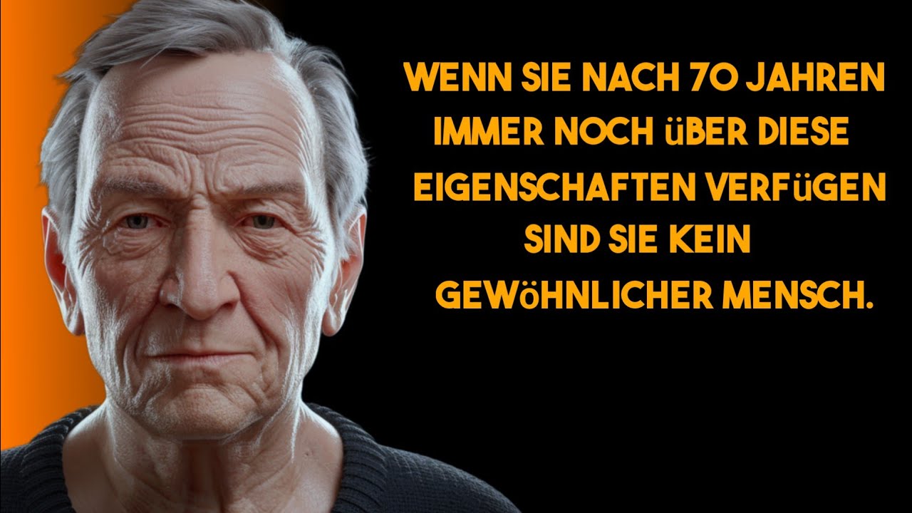 Wenn Sie &uuml;ber 70 sind und diese Eigenschaften besitzen, sind Sie anders als andere!