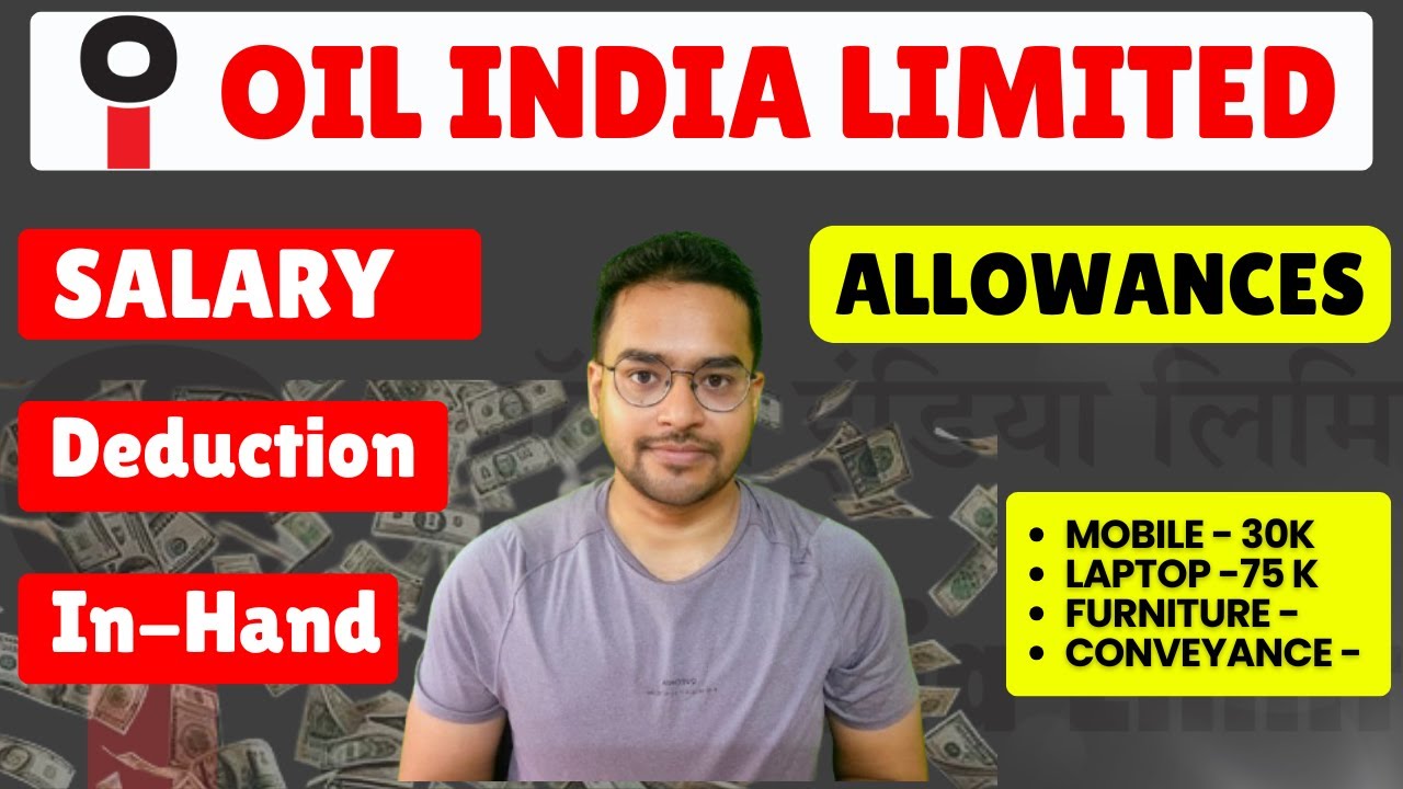 Подробная информация о зарплате в OIL India Limited | Льготы и надбавки | Впервые опубликовано на...
