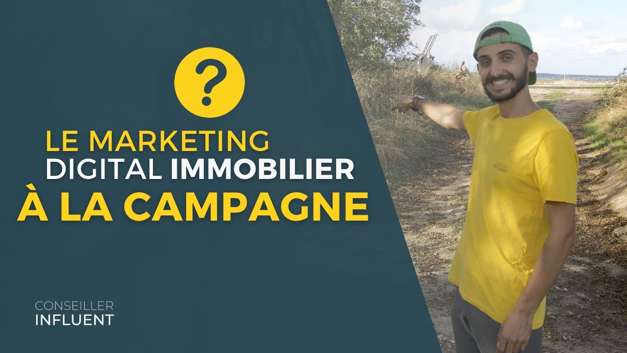Marketing digital immobilier : &ccedil;a fonctionne &agrave; la campagne ?