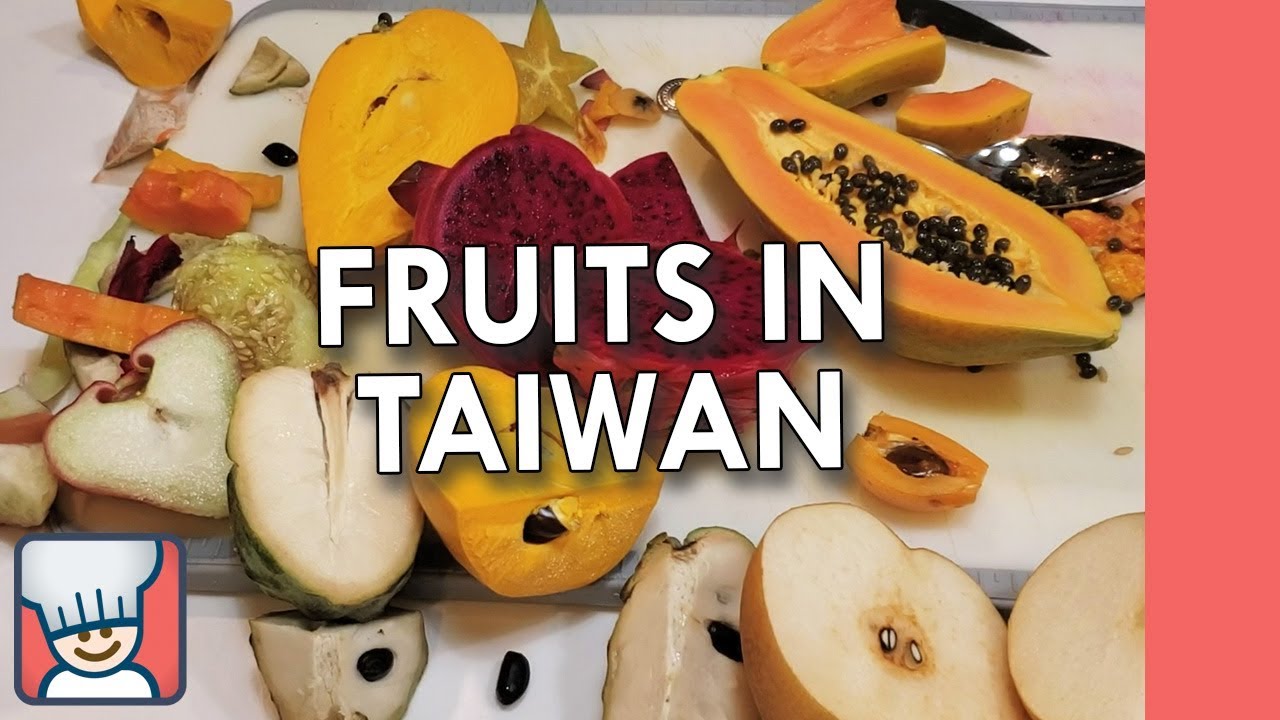 Fruits in Taiwan