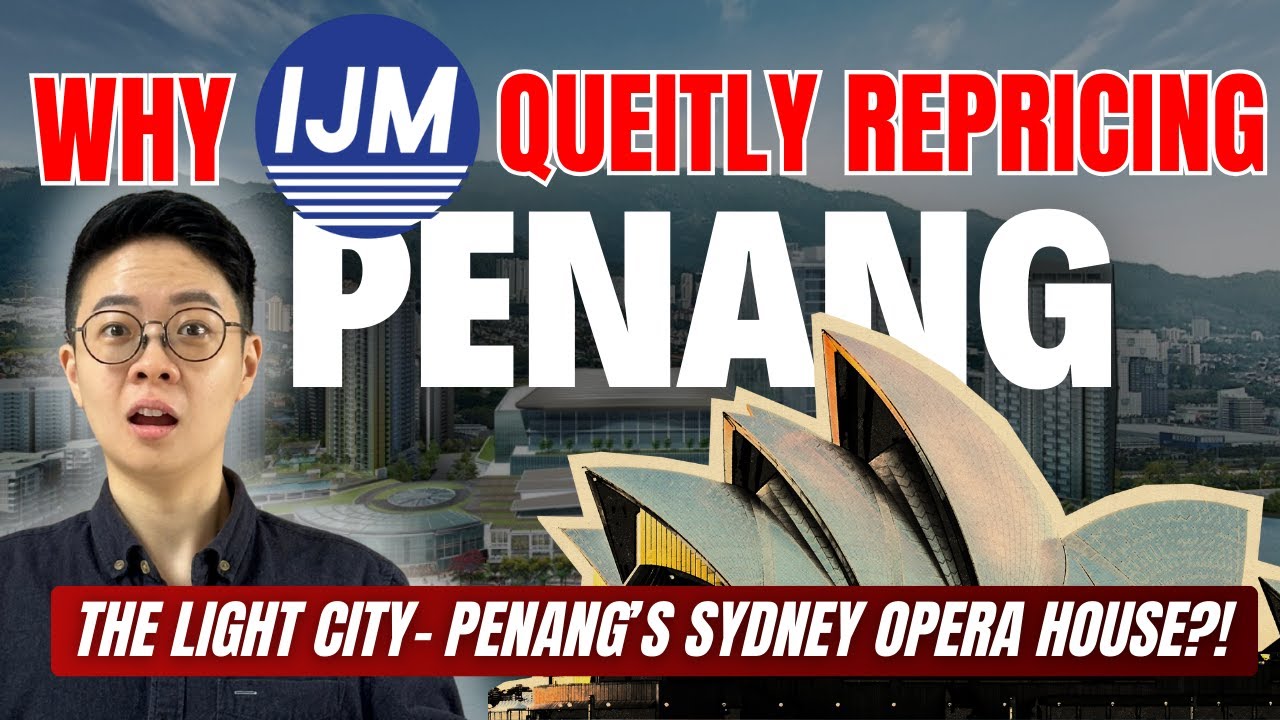This Is How IJM Turned Penang into a Luxury City | The Light City