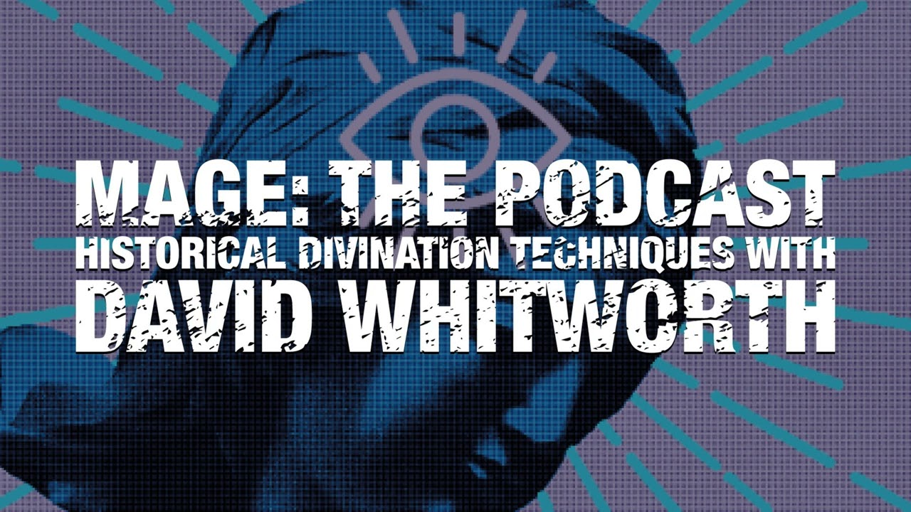 Historical Divination Techniques with David Whitworth