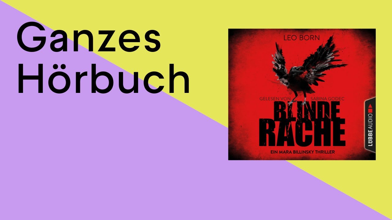 GANZES HÖRBUCH: Blinde Rache von Leo Born