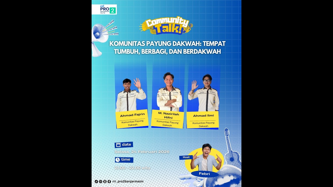 Community Talk - Komunitas Payung Dakwah: Tempat Tumbuh, Berbagi , dan Berdakwah