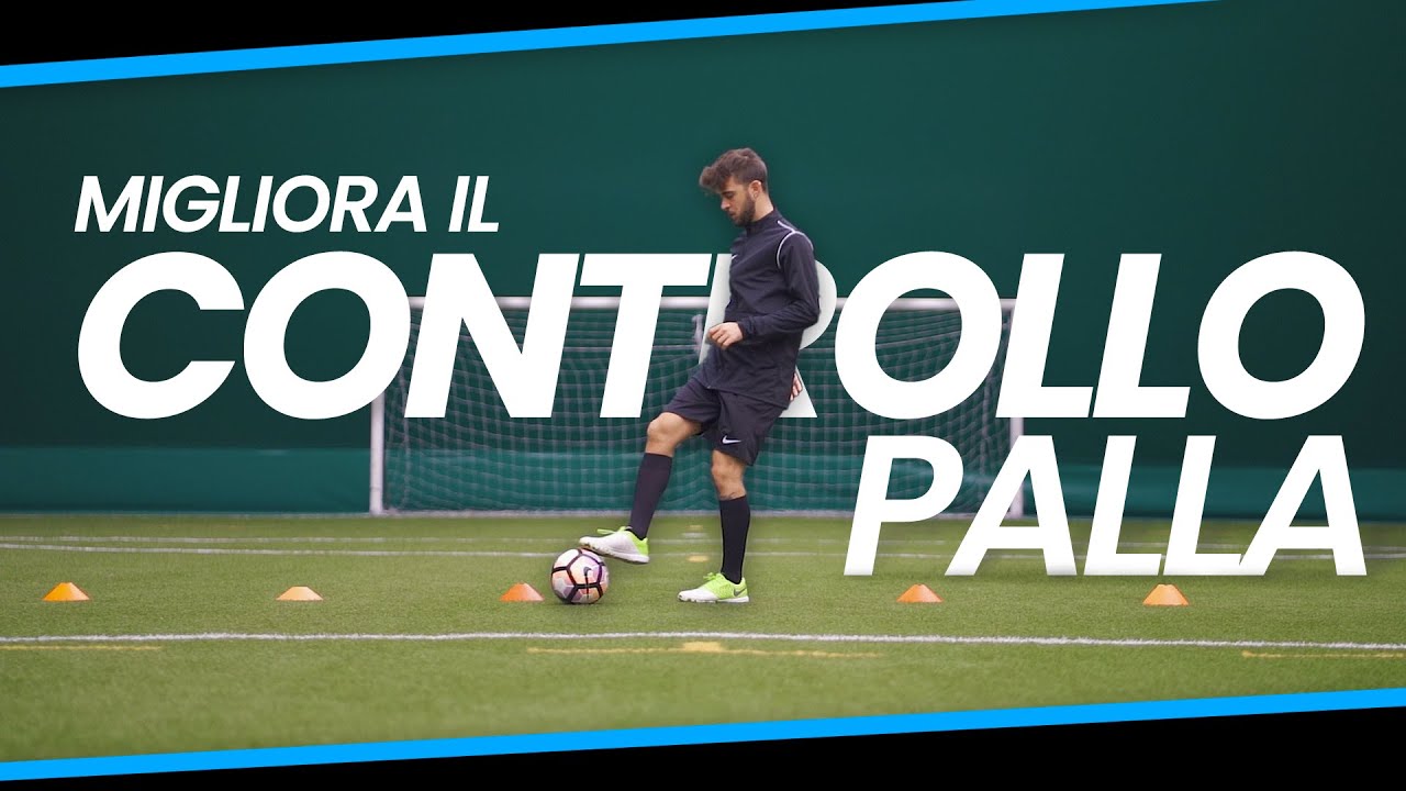 3 ESERCIZI per migliorare il CONTROLLO PALLA