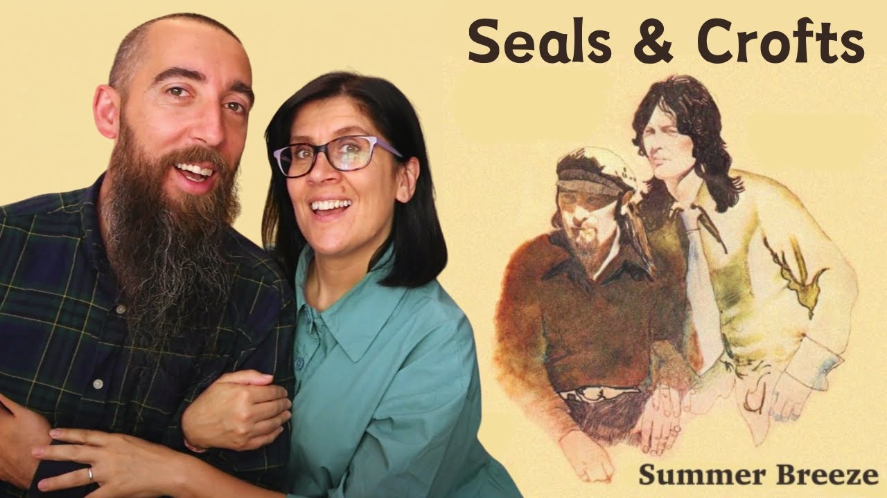 Seals & Crofts - Summer Breeze (REACTION) with my wife