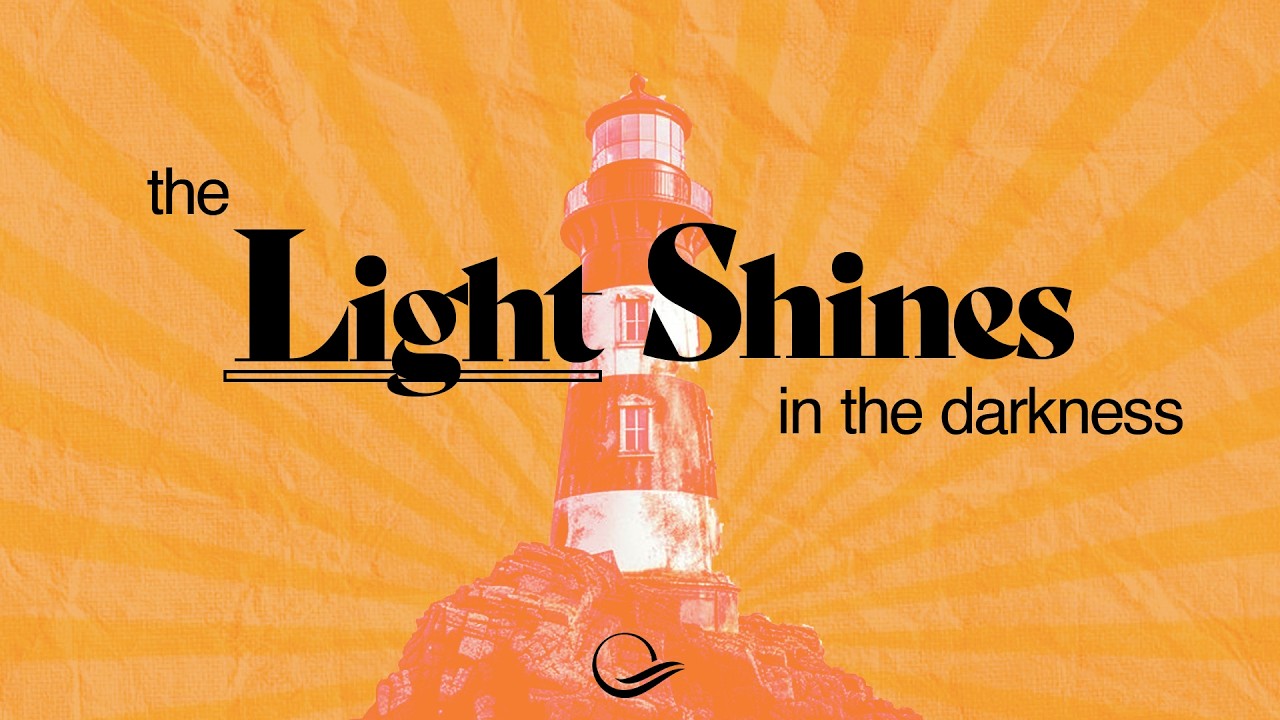 Light Shines - Part 3 - 2/15/2026