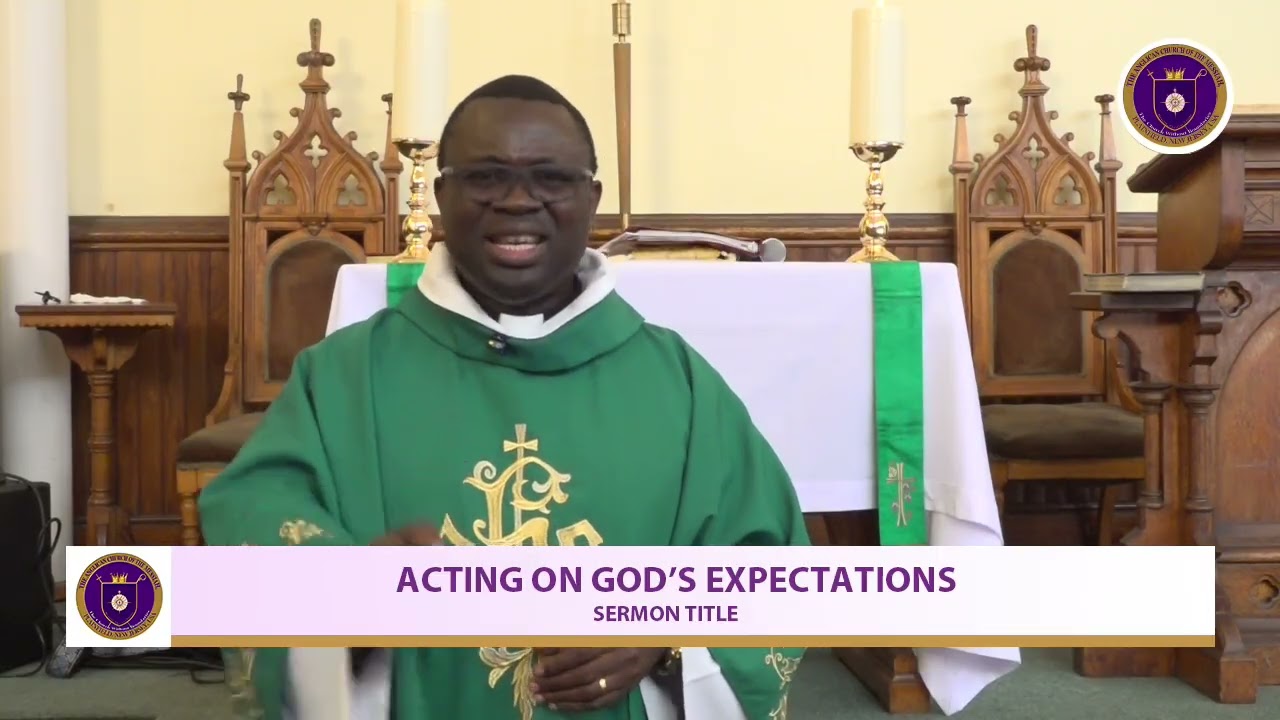 Recap of Sermon...ACTING ON GOD’S EXPECTATIONS