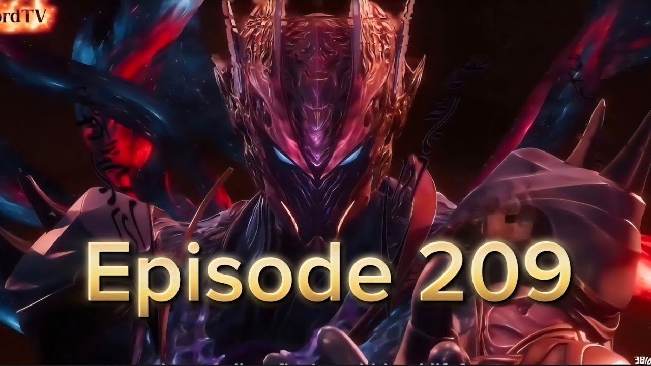 ep 209 | ✨️Swallowed Star🔥| [MULTI SUB]