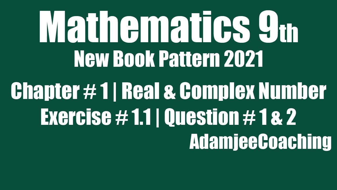 Exercise 1.1 Question 1 & 2 | Real and Complex Number | Unit 1 Class IX Sindh Board