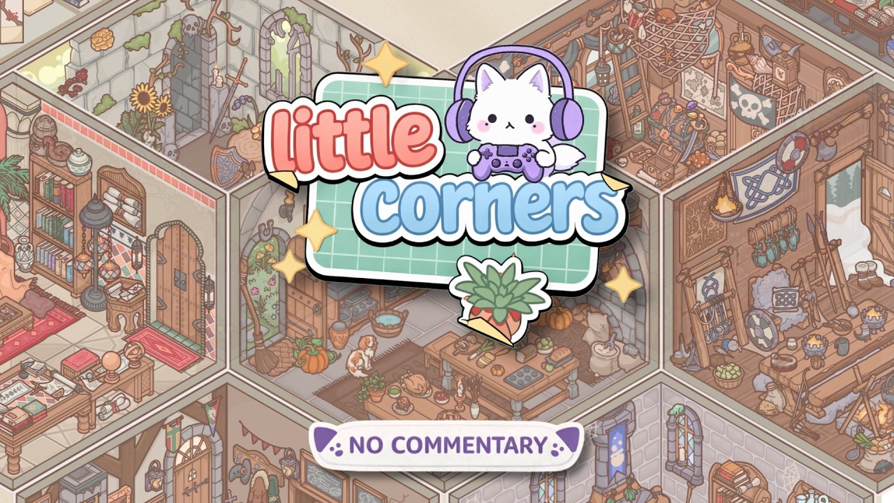 Little Corners · Rooms 7–9 | Cozy No Commentary 🦊🎮