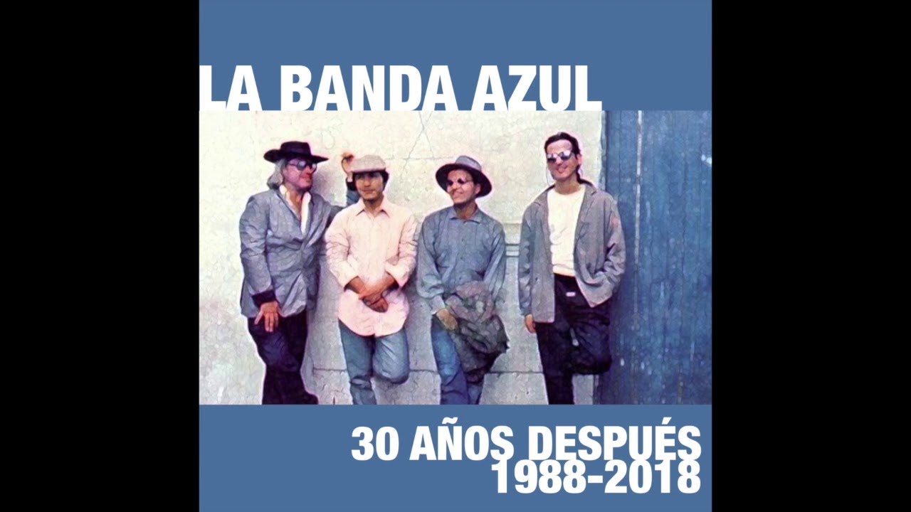 3. Máscaras - La Banda Azul - 30 Años Después 1988-2018