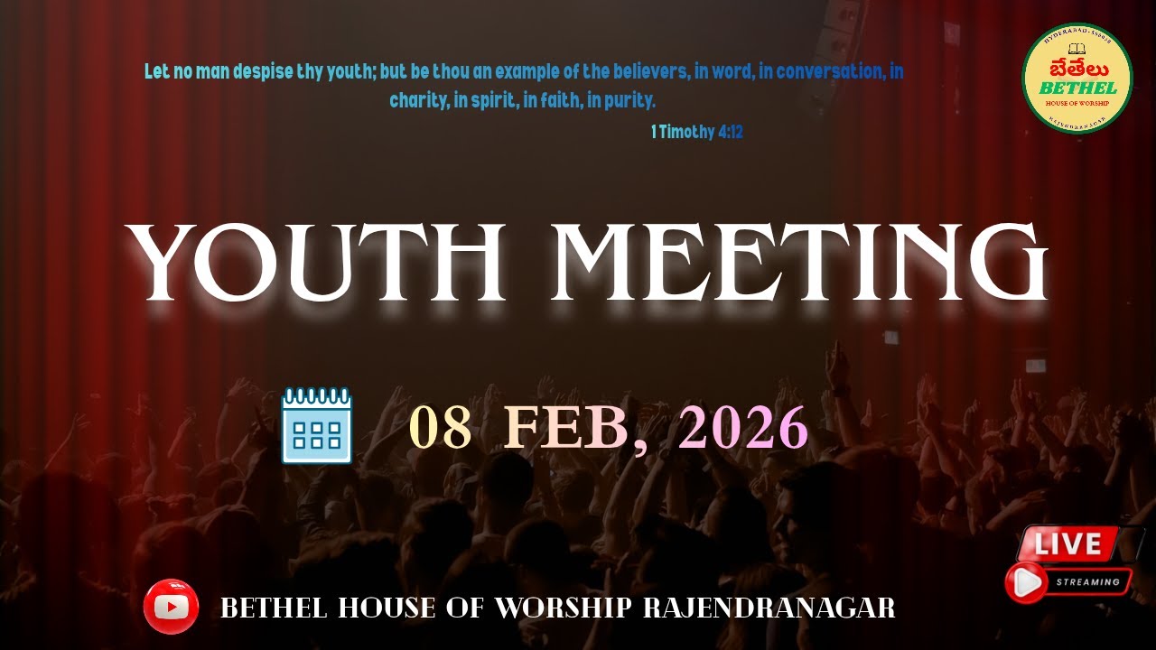 YOUTH MEETING // (08-02-2026) // BETHEL HOUSE OF WORSHIP RAJENDRANAGAR // LIVE🔴