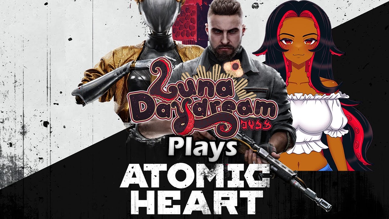 Does This Game Get Any Better??? [Eldritch Vtuber Plays Atomic Heart]