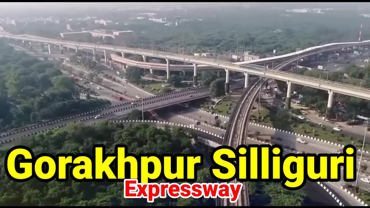 Gorakhpur Siliguri Expressway what will be happened in 2026, Bihar special, NHAI meetings 