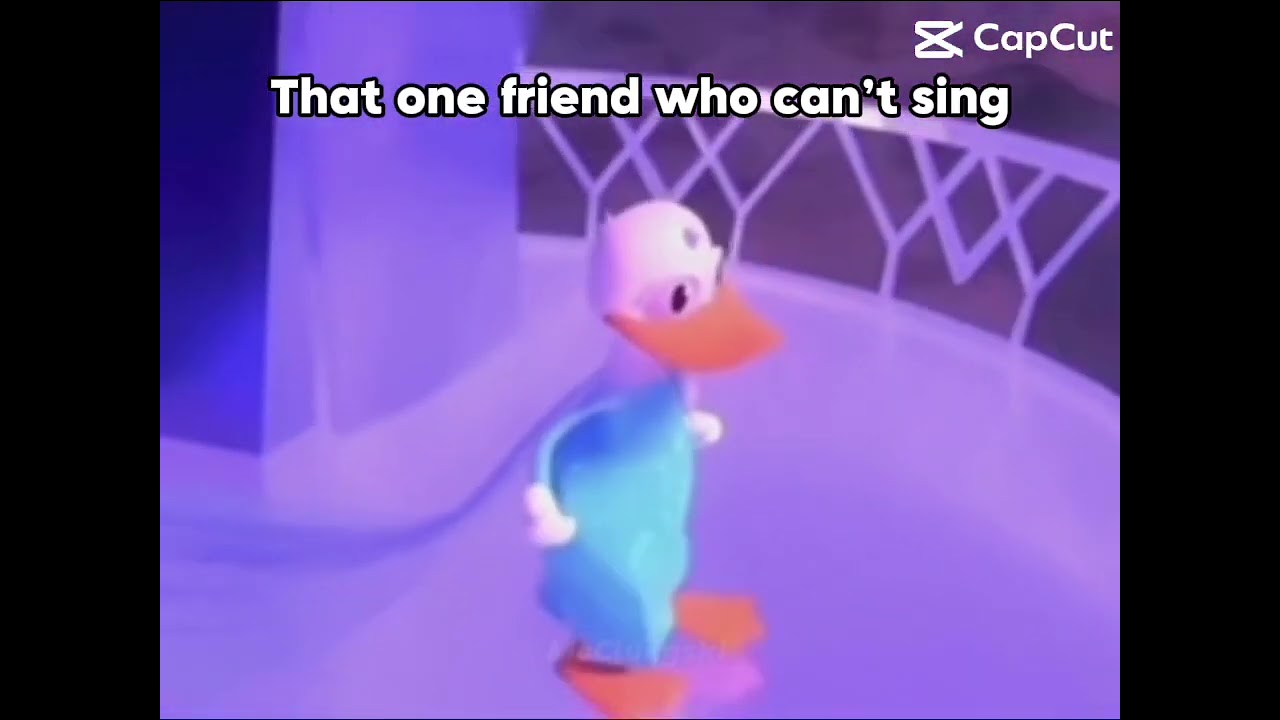 That one friend who can&rsquo;t sing