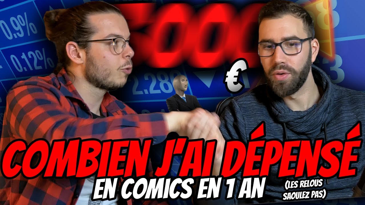 DÉCULPABILISEZ EN VOYANT MON BUDGET COMICS DE 2021 !