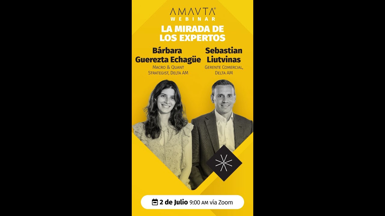 📢 La mirada de los expertos con Delta Asset Management