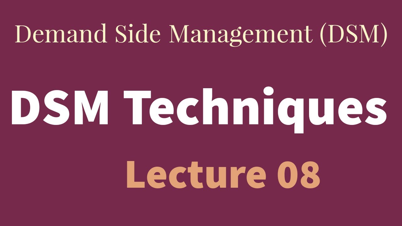 DSM Techniques|ENERGY EFFICIENT IMPROVEMENT PROGRAM Methods of Demand Side Management|Electrical Eng