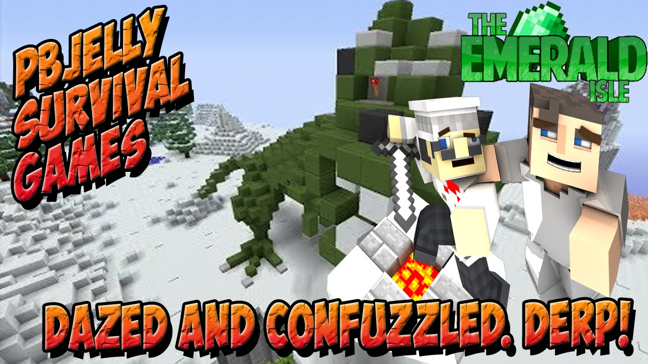 Dazed and Confuzzled - PBJellyGames Survival Games on The EmeraldIsle Ft Revizal