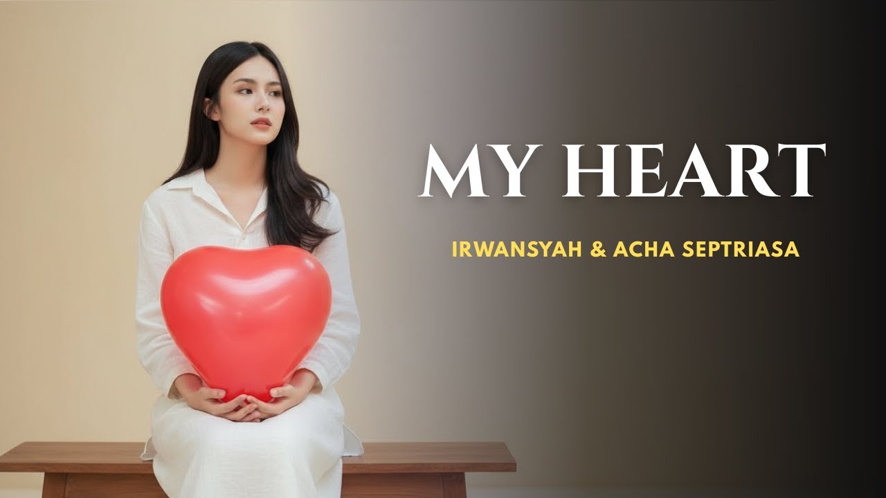 Acha Septriasa Feat Irwansyah – My Heart | Aurora Cover (Pop Indonesia Acoustic)