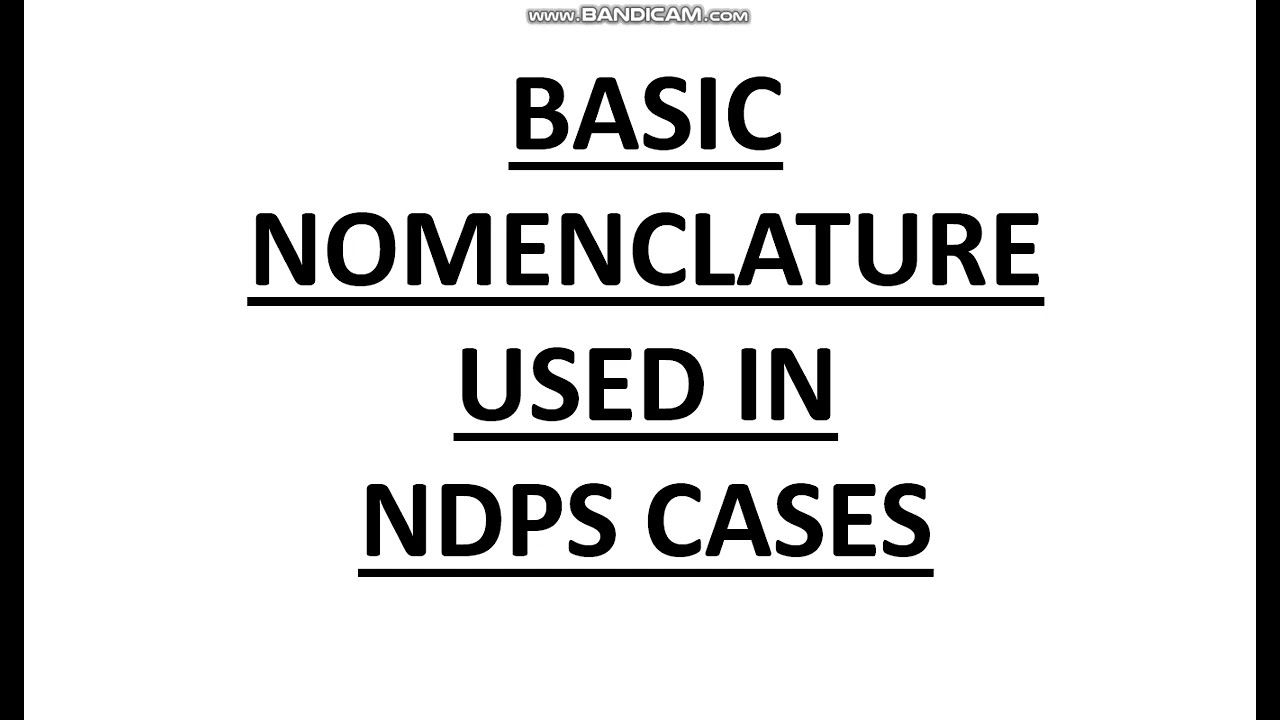 NDPS Act Terminologies - Narcotic drugs and psychotropic substances Act, Delhi Court