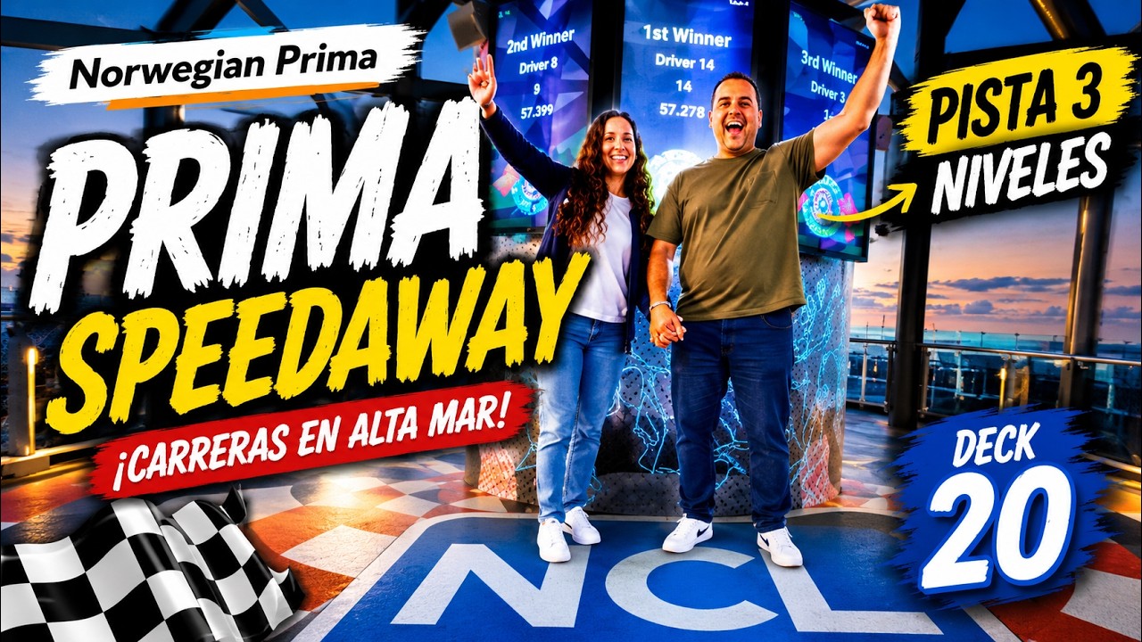 NORWEGIAN PRIMA SPEEDAWY!🏎️💨 Carreras de karts en el crucero 🚢 |EPISODIO 14