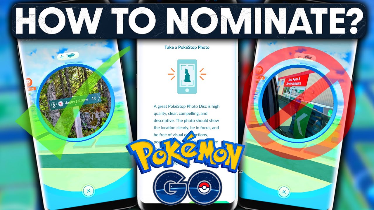 HOW TO *CORRECTLY* NOMINATE WAYSTOPS in POKEMON GO | SUBMIT A GOOD PHOTO, TITLE, DESCRIPTION, ETC!