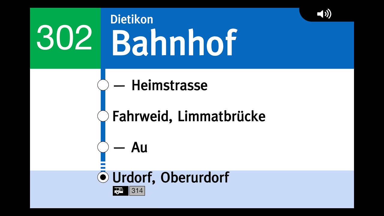 VBZ Ansagen » 302 Dietikon, Bahnhof — Urdorf, Oberurdorf (2022) | SLBahnen
