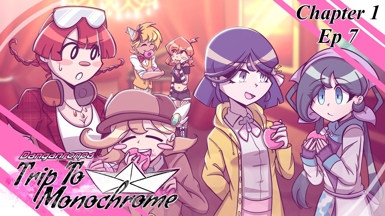 Danganronpa: Trip to Monochrome | Chapter 1 Episode 7