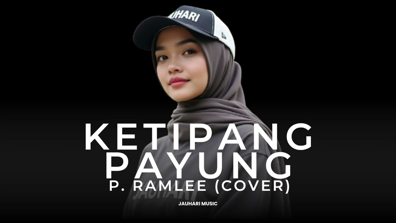P. Ramlee - Ketipang Payung (Cover)