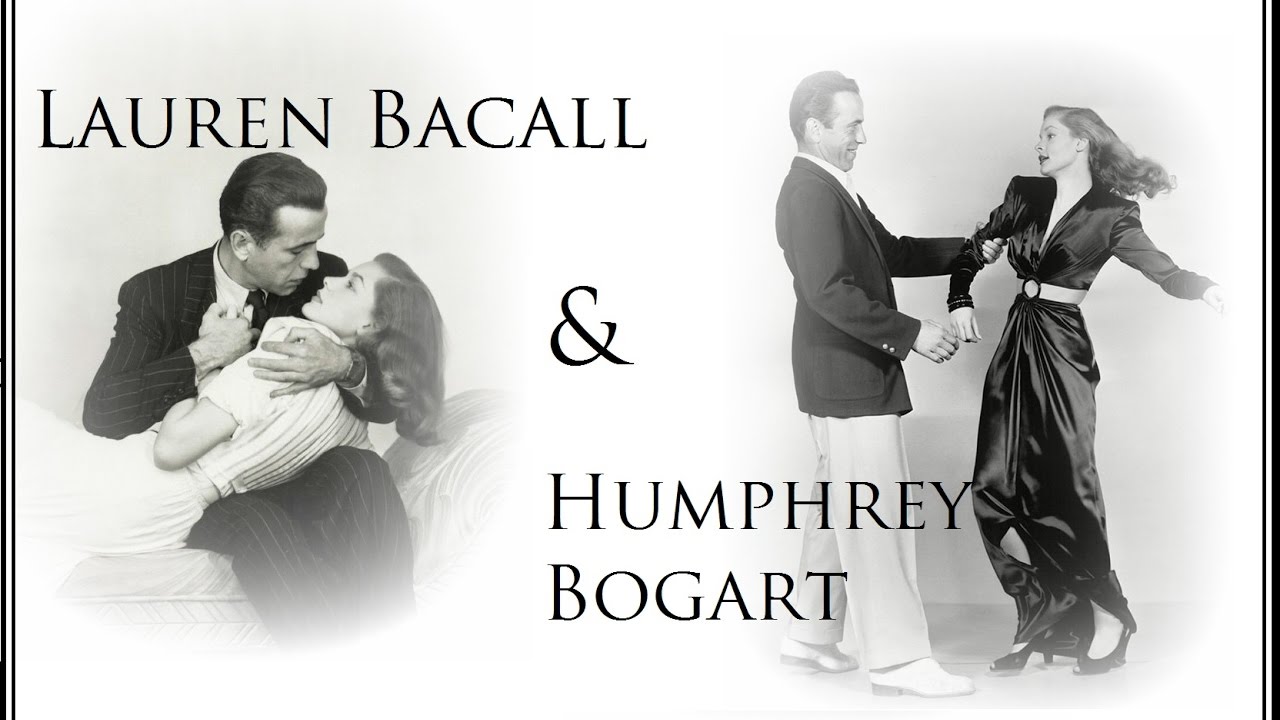 Lauren Bacall & Humphrey Bogart | Tribute