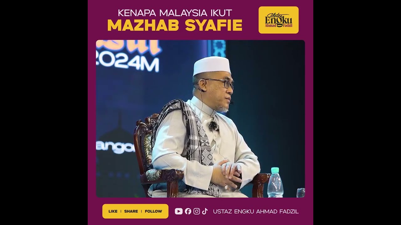 Kenapa Malaysia Ikut Mazhab Syafie ? || Ustaz Engku Ahmad Fadzil