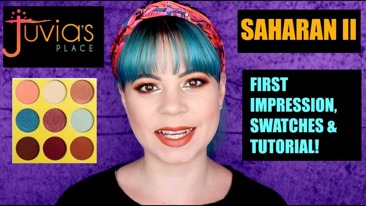 Juvia's Place Saharan II | First impression, swatches, tutorial