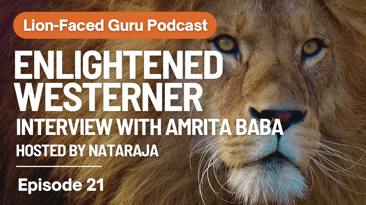 Ep. 21 | Enlightened Westerner Series | Interview with Amrita Baba
