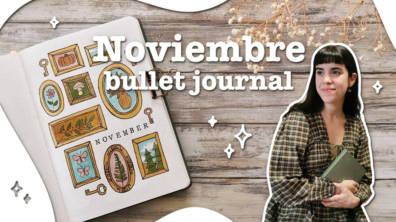 🗝️ BULLET JOURNAL de NOVIEMBRE 🖼️