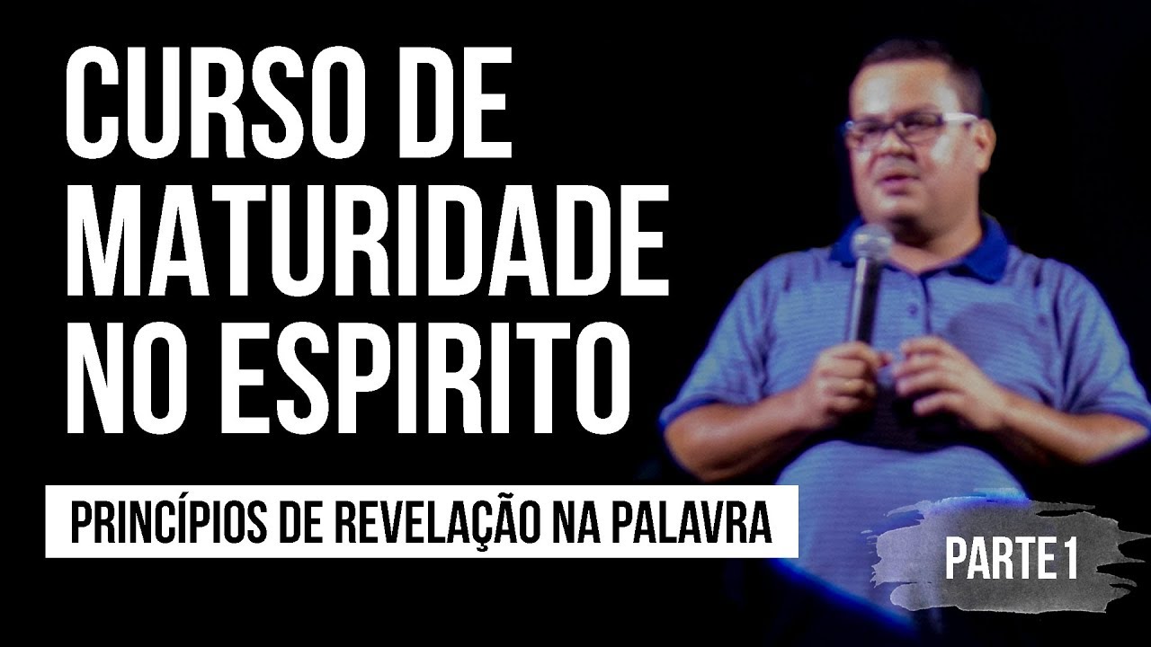 Revelação na Palavra I - Novo Cursão Videira