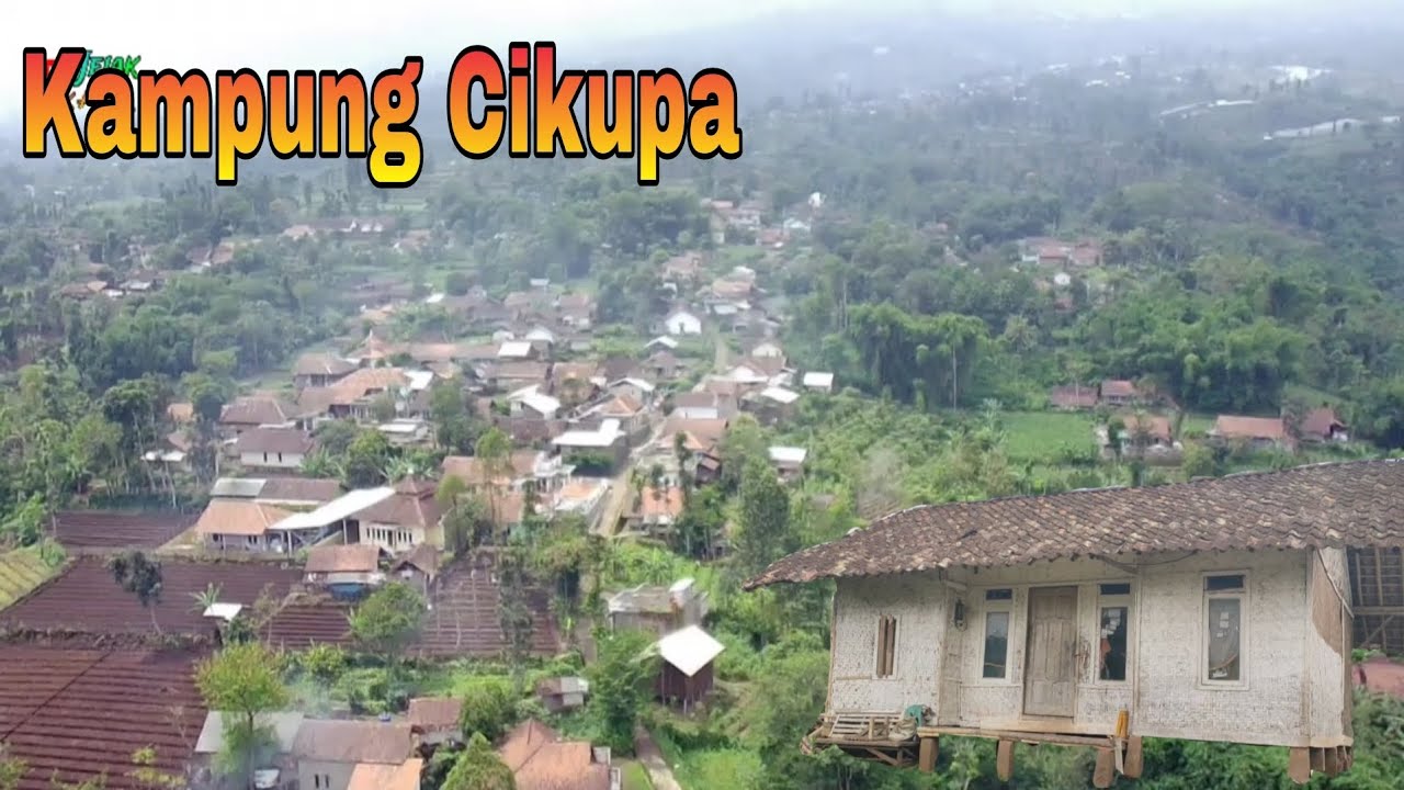 Ke indahan kampung Cikupa Cilawu Garut Jawa barat