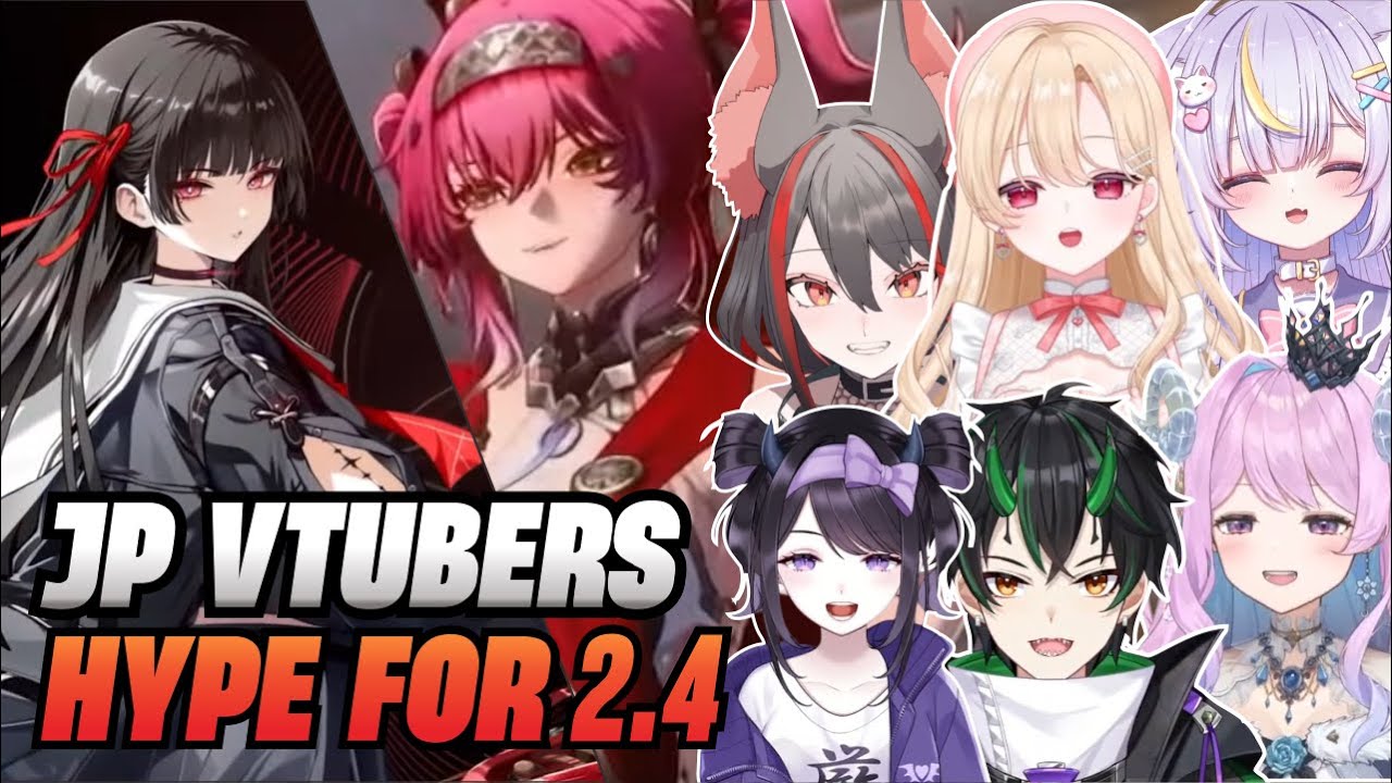 JP Vtubers React to 2.4 Trailers and Character Reveal [Wuthering Waves VTubers ENG Sub]