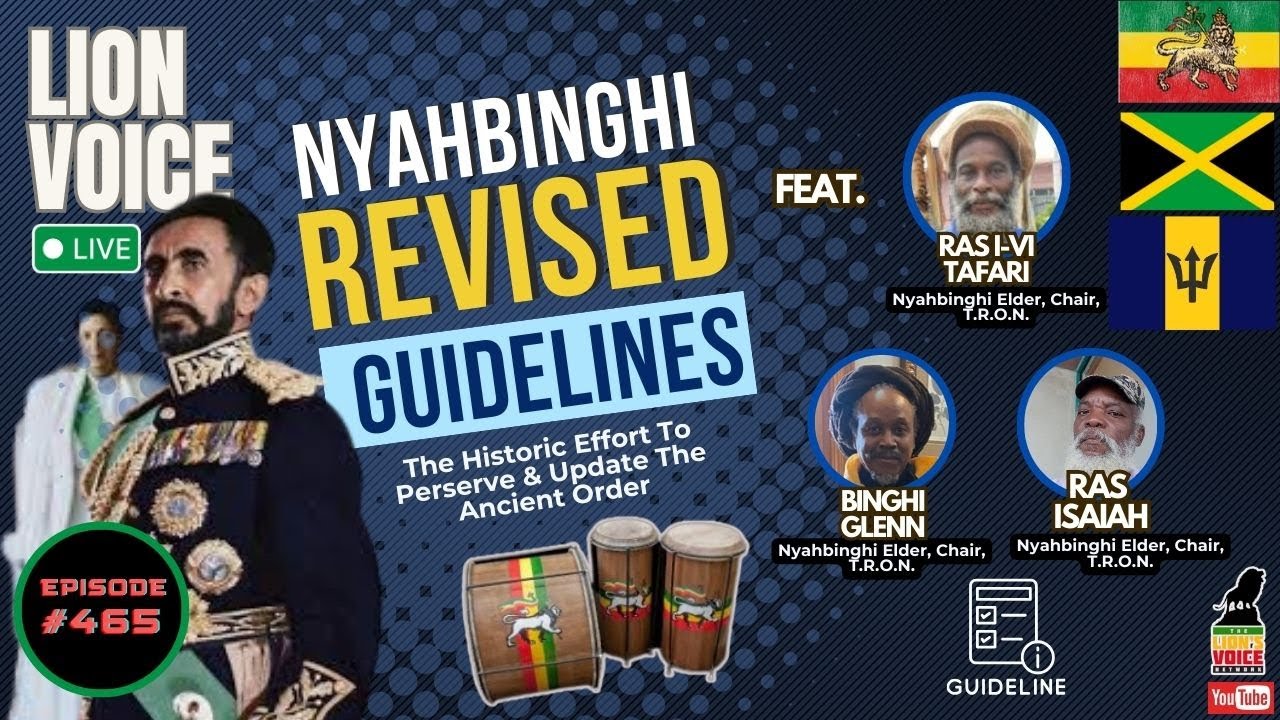 EP 465 Lion Talk LIVE! The Lion Voice: Safeguarding the Nyahbinghi Tradition for the Next Generation