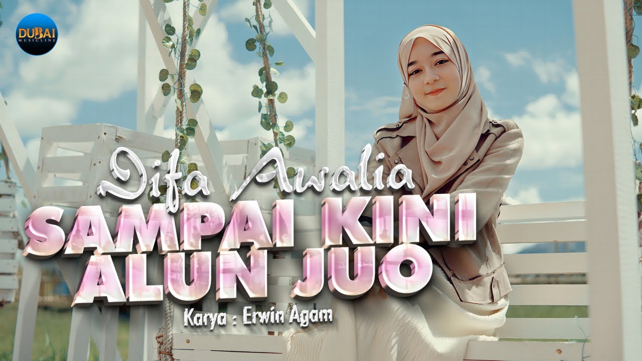 Difa Awalia - Sampai Kini Alun Juo (Official Music Video)