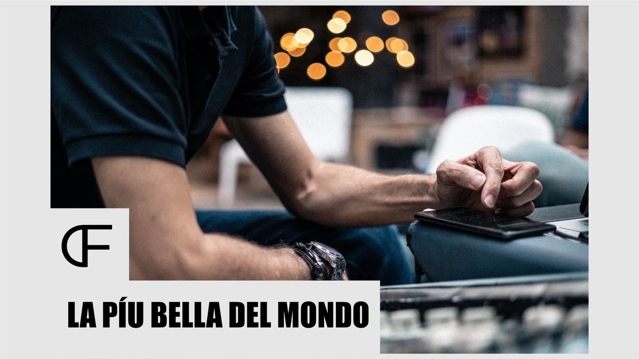 LA PÍU BELLA DEL MONDO