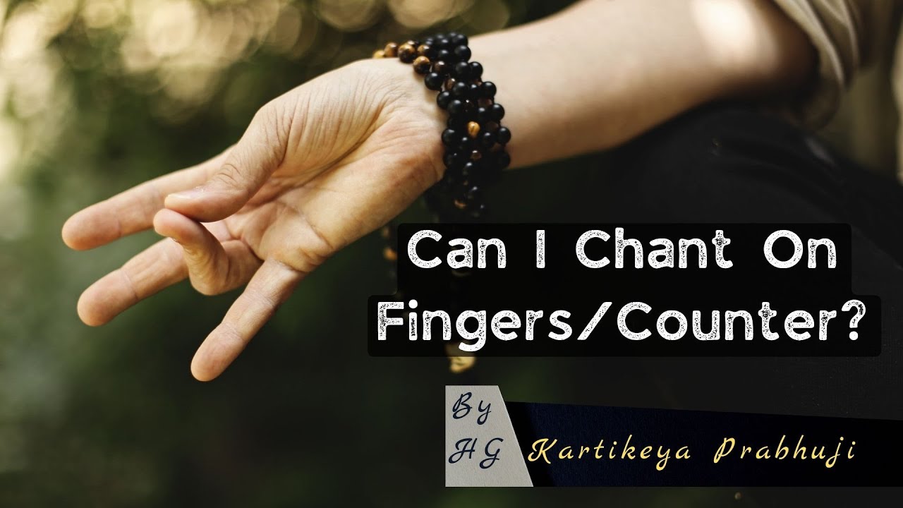 FAQ #004 Can I Chant on Fingers/Counter? | HG Kartikeya Prabhu